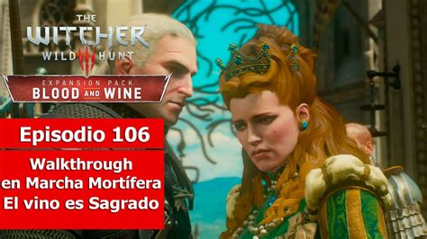 witcher 3 walkthrough|witcher 3 blood and wine walkthrough.